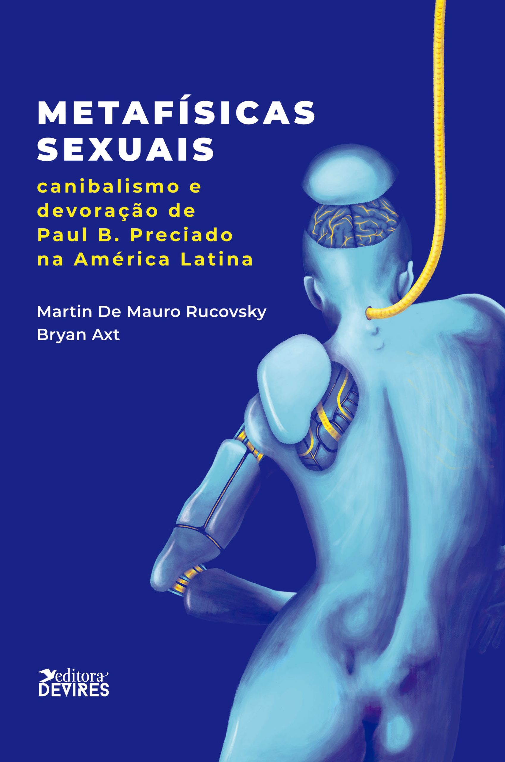 Livro explora as Metafísicas Sexuais de Paul B. Preciado na América Latina